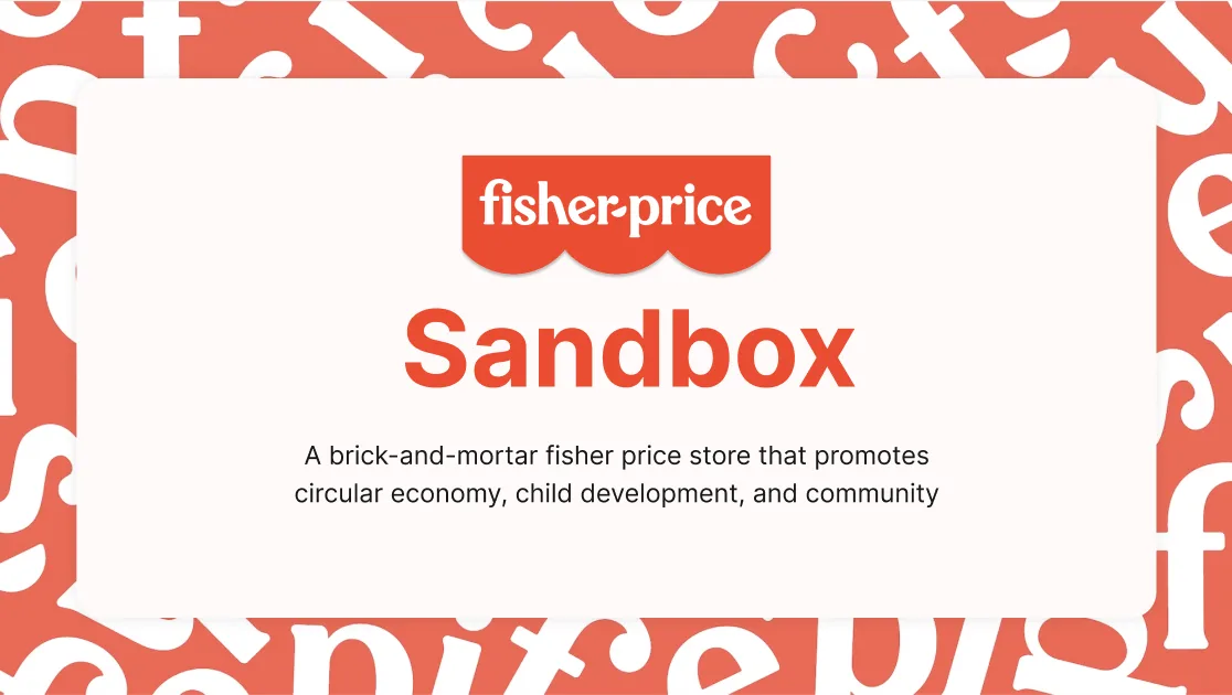 Fisher Price 'Sandbox' concept hero slide — bright retail space focused on community and circularity